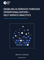 Enabling AI services through operationalisation + self-service analytics