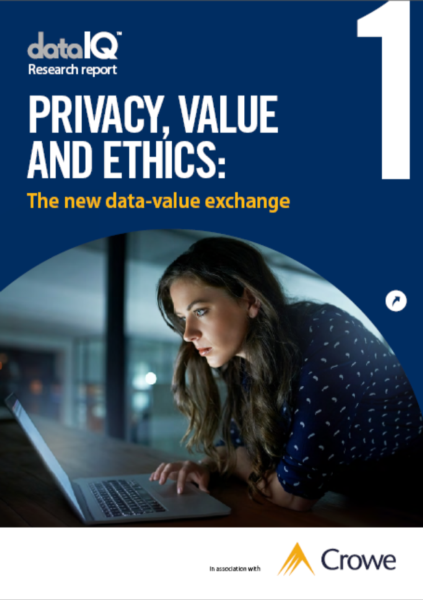 Privacy, Value and Ethics Report 1: In association with Crowe